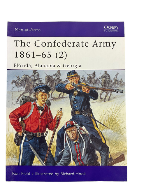 US Civil War The Confederate Army 1861 to 65 2 Osprey Men at Arms No 426 Softcover Reference Book