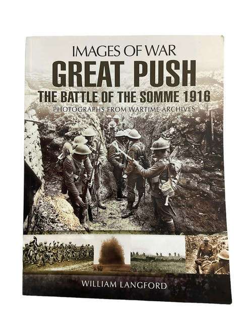 WW1 British BEF Great Push The Battle of the Somme 1916 Softcover Reference Book