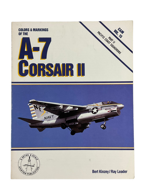 US USN USMC A-7 Corsair 2 Detail and Scale C&M Vol 15 Part 2 Softcover Reference Book