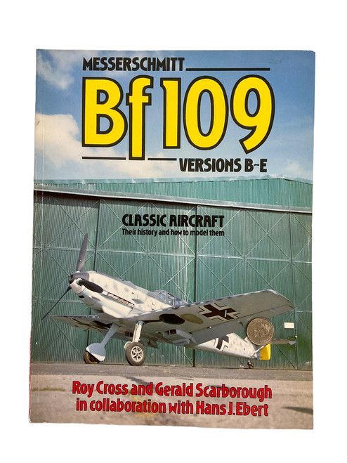 WW2 German Luftwaffe Messerschmitt Bf109 Versions B-E Softcover Reference Book