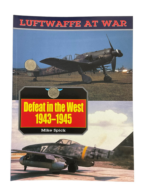 WW2 German Luftwaffe Defeat in the West 1943 to 1945 Softcover Reference Book