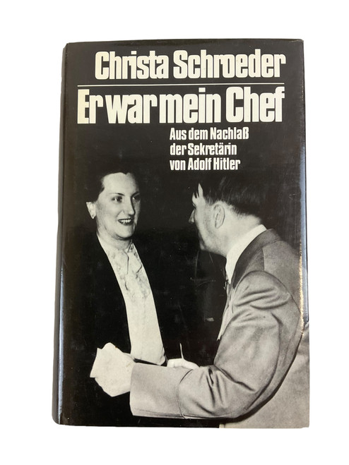 WW2 German He Was My Chief GERMAN TEXT Hardcover Reference Book