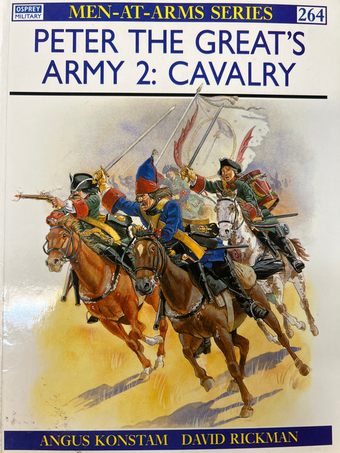Peter The Greats Army 2 Cavalry Osprey Men At Arms Series No 264 Softcover Reference Book
