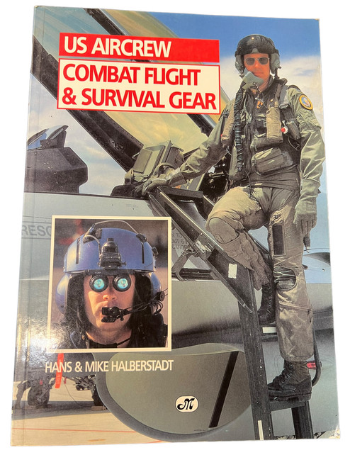 US Aircrew Combat Flight and Survival Gear Softcover Reference Book