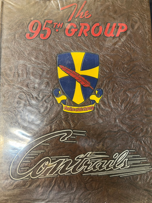 WW2 US USAAF 95th Bomber Group Contrails Hardcover Reference Book