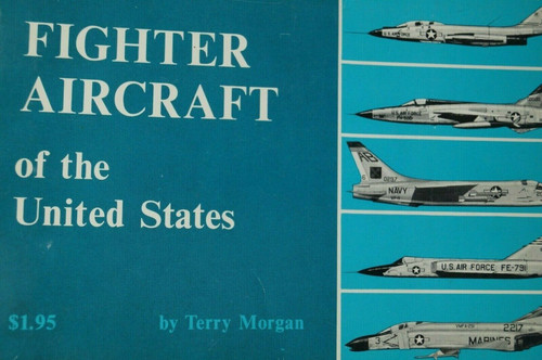 Cold War US USAF Fighter Aircraft Of The United States Reference Book