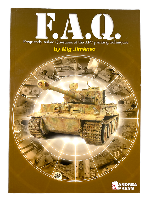 Frequently Asked Questions FAQ AFV Painting Techniques Soft Cover Reference Book