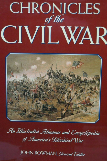 Civil War US Chronicles Of The Civil War Reference Book