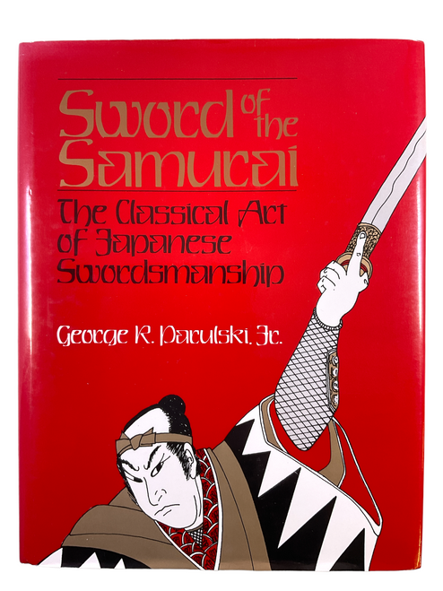 Sword of the Samurai Art of Japanese Swordsmanship Hardcover Reference Book