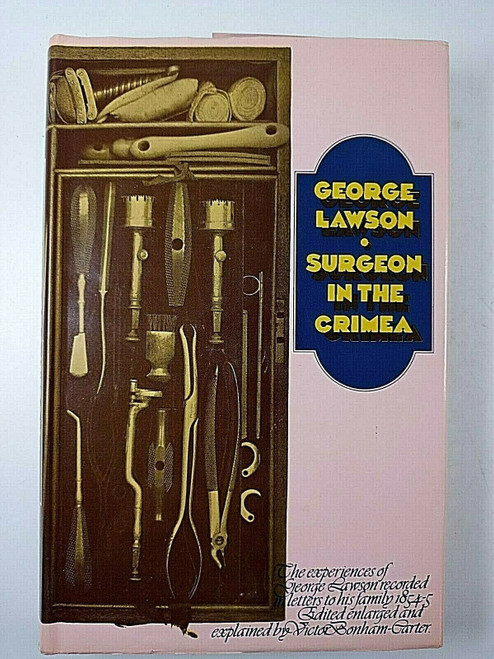 British Surgeon in the Crimea War Reference Book