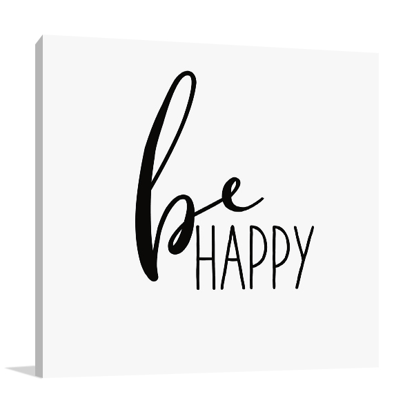 Be Happy Wall Art Print