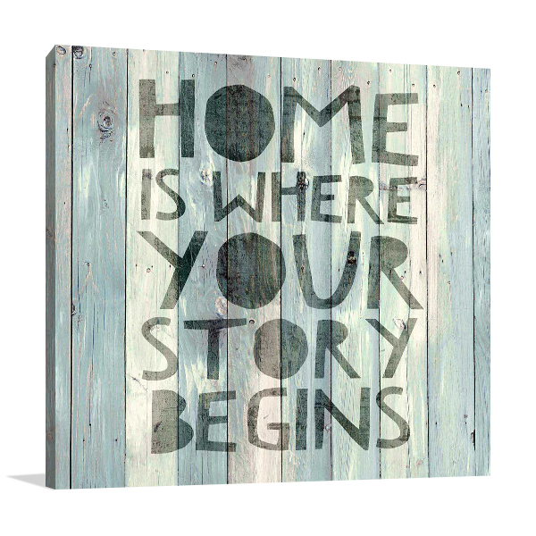 Home is Where Wall Art Print