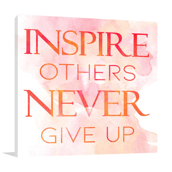 Inspire Others Wall Art Print
