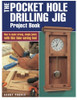 Kreg PHD BOOK The Pocket Hole Drilling Jig Project Count Book by Danny Proulx