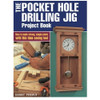 Kreg PHD BOOK The Pocket Hole Drilling Jig Project Count Book by Danny Proulx
