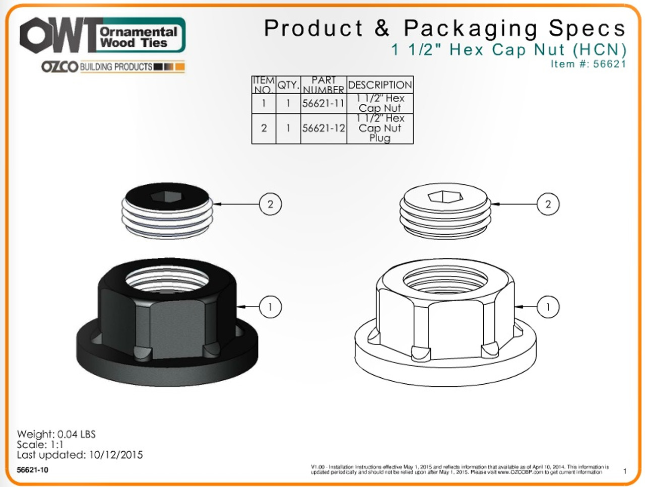 OZCO 1.5" Hex Cap Nut Ornamental Hardware