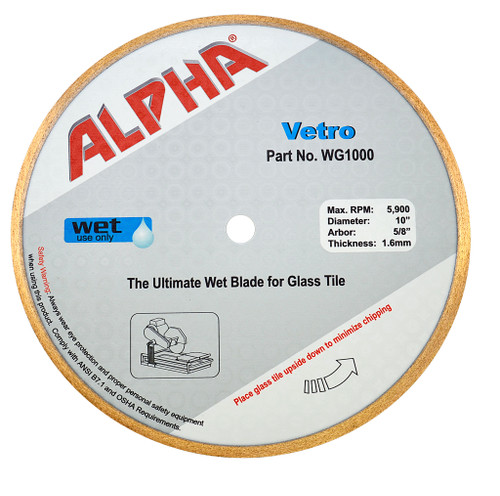 ALPHA Vetro High-Speed Wet Blade for cutting Glass Tile | WG1000 10 inch dia