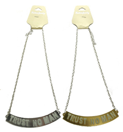 Gold Tone & Silver Tone "Trust No Man" Statement Necklace N615C
