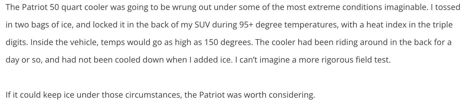Text describing a field test of the Patriot 50-quart cooler in extreme heat conditions, assessing its ability to keep ice intact.