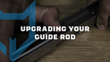 Why You Should Upgrade Your Guide Rod