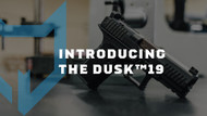 Introducing the all new DUSK 19