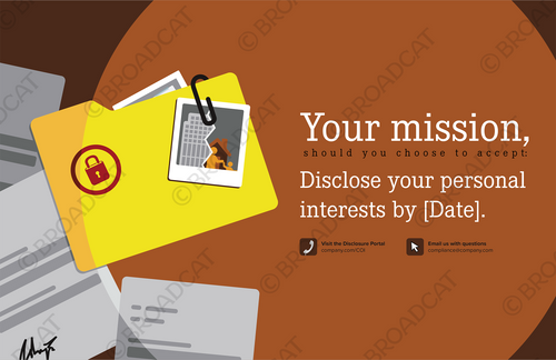 Awareness Campaign: Year-round Interest Disclosure Reminders