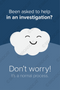 Investigations: Don't Worry!
