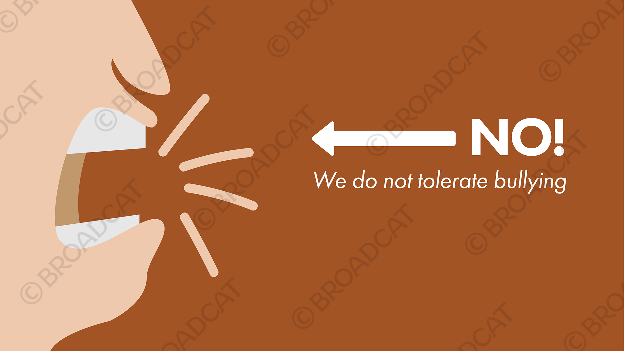 We do not tolerate bullying