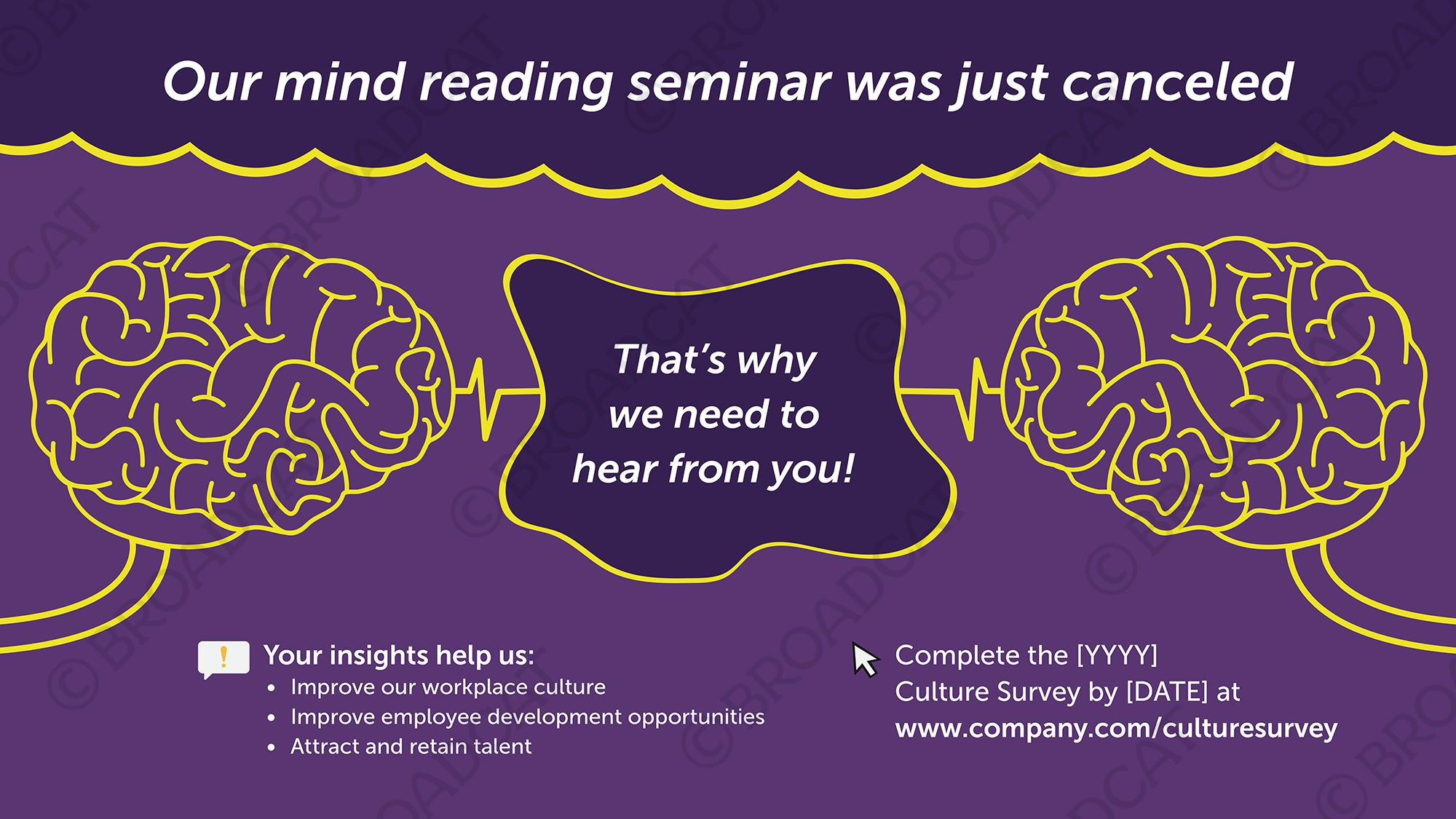 Culture Survey Reminder: Mind-reading seminar cancelled