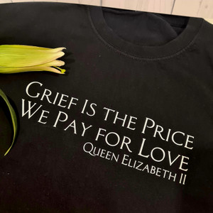 Queen Elizabeth II Quote T.Shirt