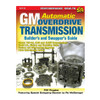 GM Automatic Overdrive Trans Guide