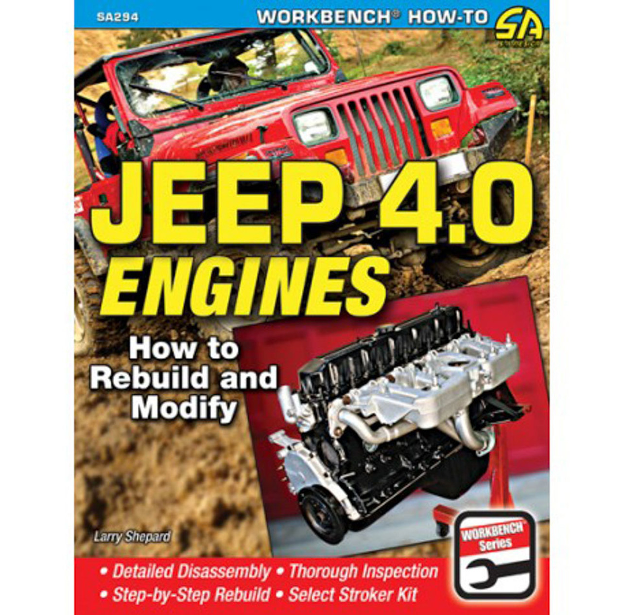 Jeep 4.0L Engines How To Rebuild and Modify