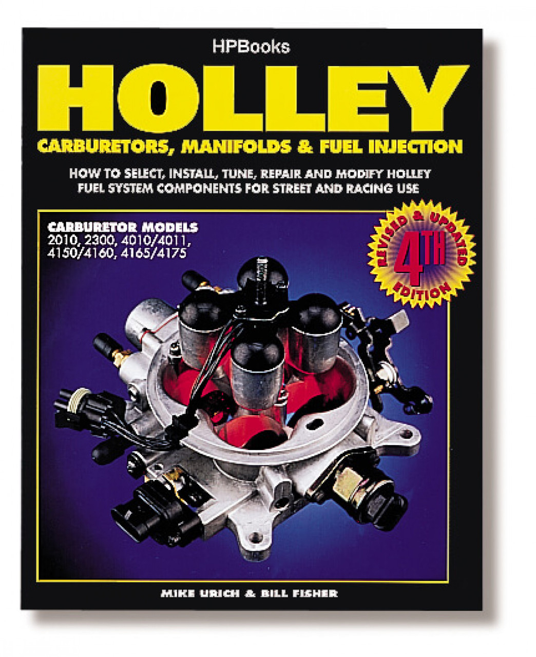 Holley Carburetors, Manifolds, and Fuel Injection Handbook (HOL-136-73)
