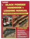 Lyman Black Powder Handbook with Sam Fadala – Comprehensive Guide for Muzzleloading and Cartridge Reloading