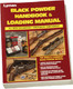 Lyman Black Powder Handbook with Sam Fadala – Comprehensive Guide for Muzzleloading and Cartridge Reloading