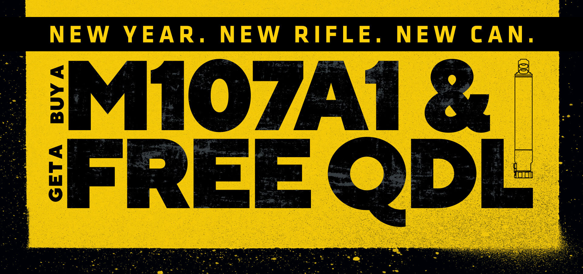 New Year. New Rifle. New Can.