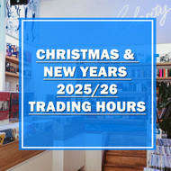 Christmas & New Years Trading Hours 2025/26