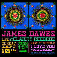 James Dawes 7" Launch At Clarity Records - Sep 10 James Dawes 7" Launch At Clarity Records - Sep 10