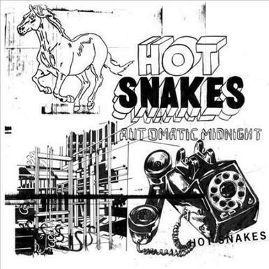 HOT SNAKES - Automatic Midnight LP