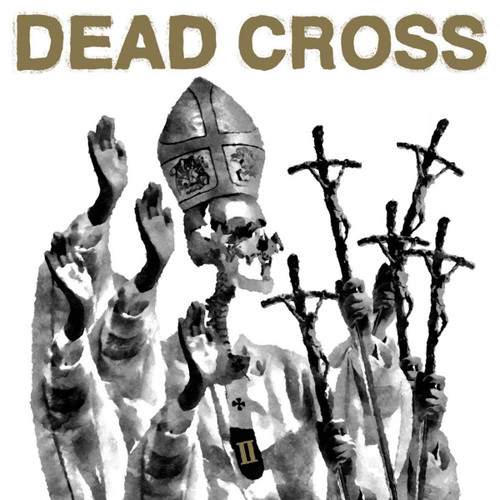 DEAD CROSS - II LP