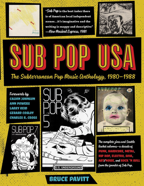 SUB POP USA: The Subterranean Pop Music Anthology 1980-1988 BOOK