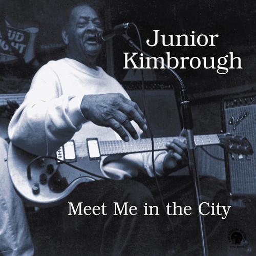 JUNIOR KIMBROUGH - Meet Me In The City LP