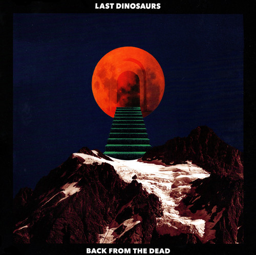 LAST DINOSAURS - Back From The Dead 12"