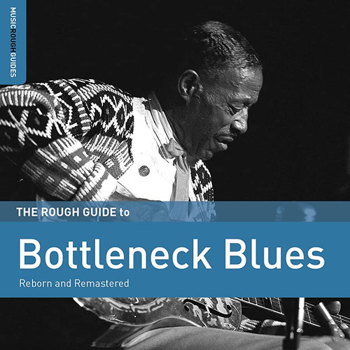 VARIOUS - The Rough Guide To Bottleneck Blues LP