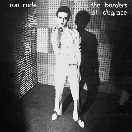 RON RUDE - Borders Of Disgrace LP