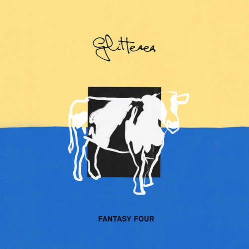 GLITTERER - Fantasy Four 7"