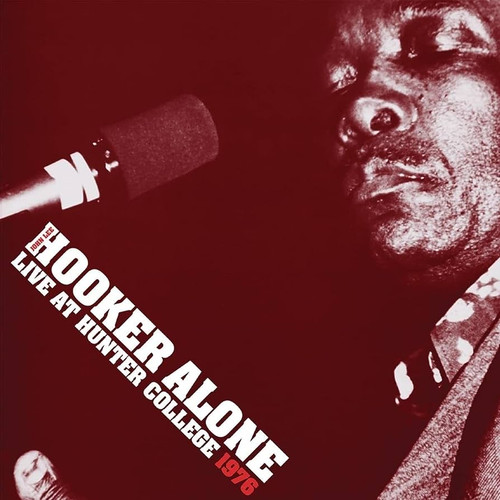 JOHN LEE HOOKER - Hooker Aline: Live At Hunter College 1976 2LP