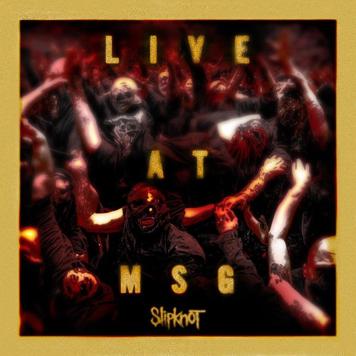SLIPKNOT - Live At  MSG 2LP
