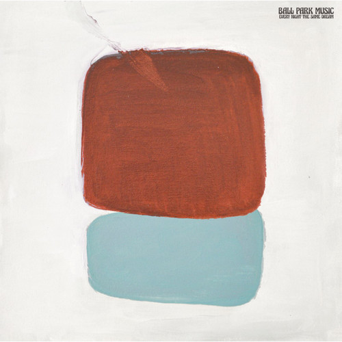 BALL PARK MUSIC - Every Night The Same Dream LP