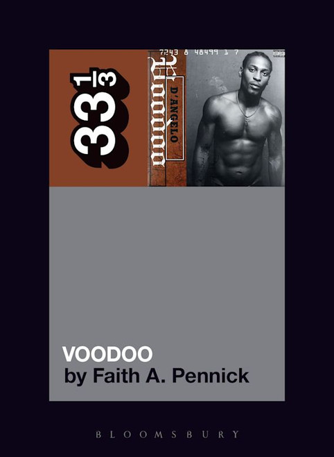33 1/3: D'ANGELO'S Voodoo BOOK
